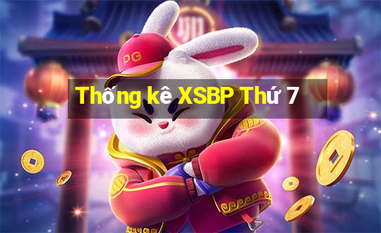 Thống kê XSBP Thứ 7