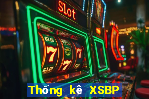 Thống kê XSBP Thứ 7