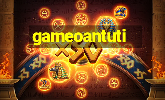 gameoantuti