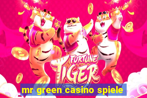 mr green casino spiele