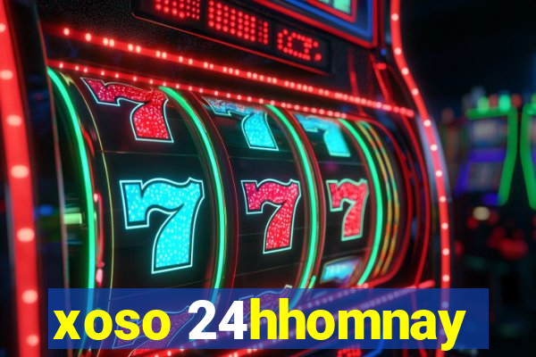 xoso 24hhomnay