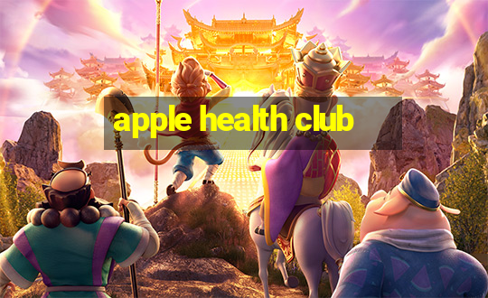 apple health club