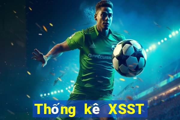 Thống kê XSST Thứ 7