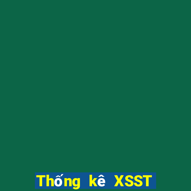 Thống kê XSST Thứ 7