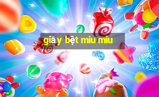 giầy bệt miu miu