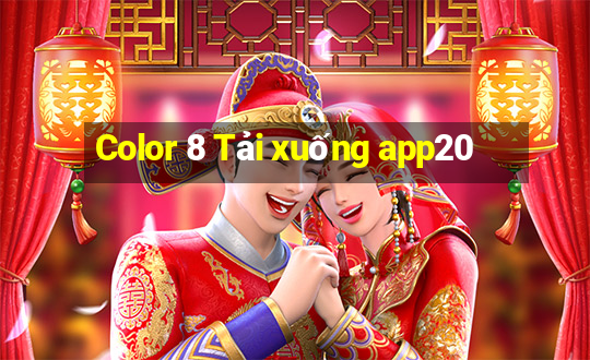 Color 8 Tải xuống app20