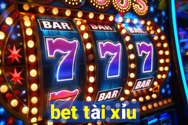 bet tài xỉu