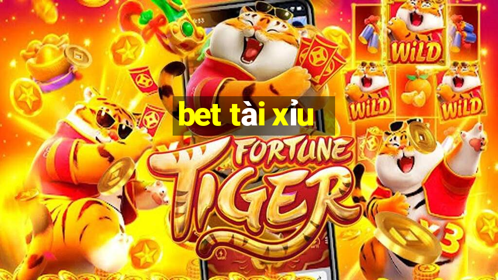 bet tài xỉu