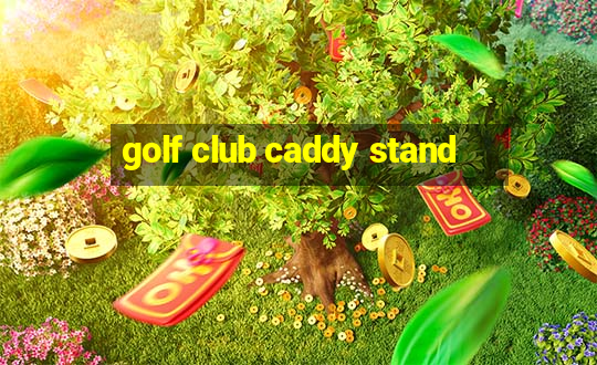 golf club caddy stand