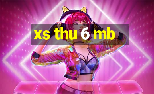 xs thu 6 mb