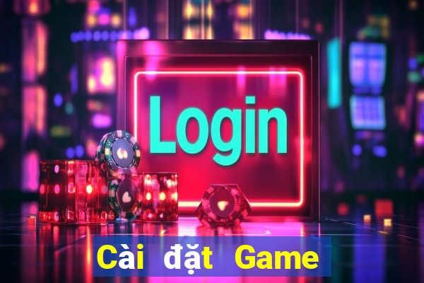 Cài đặt Game bài địa chủ Tải về