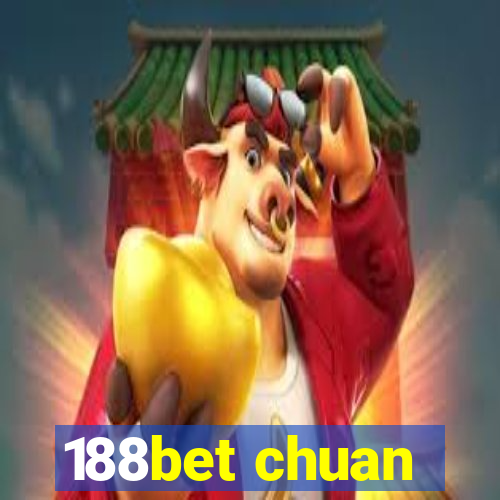 188bet chuan