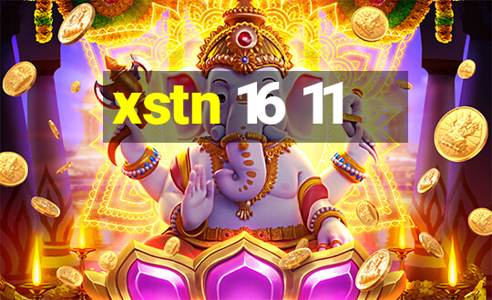 xstn 16 11