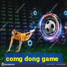 comg dong game