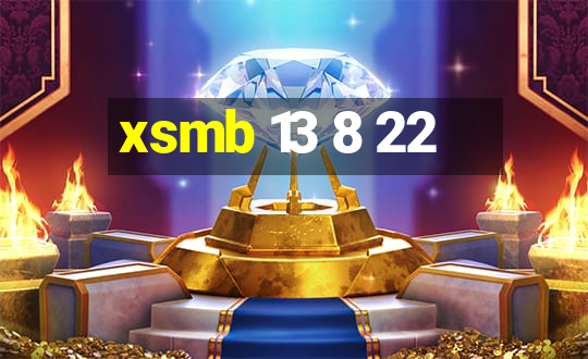 xsmb 13 8 22