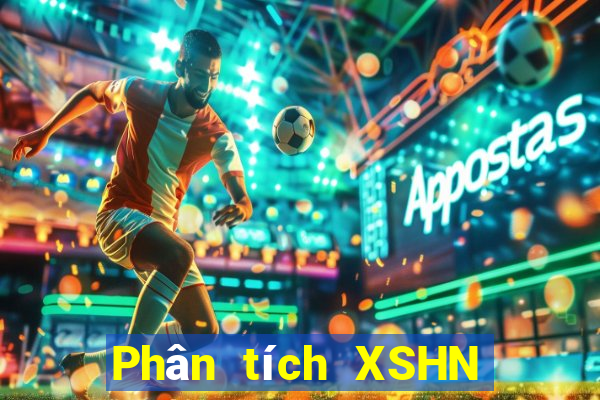 Phân tích XSHN hôm nay