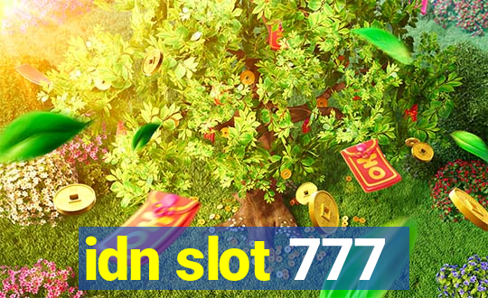 idn slot 777