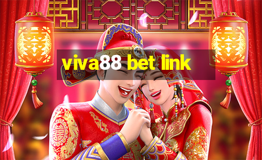 viva88 bet link