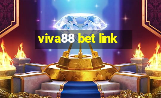 viva88 bet link