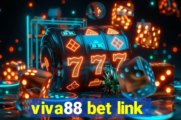 viva88 bet link