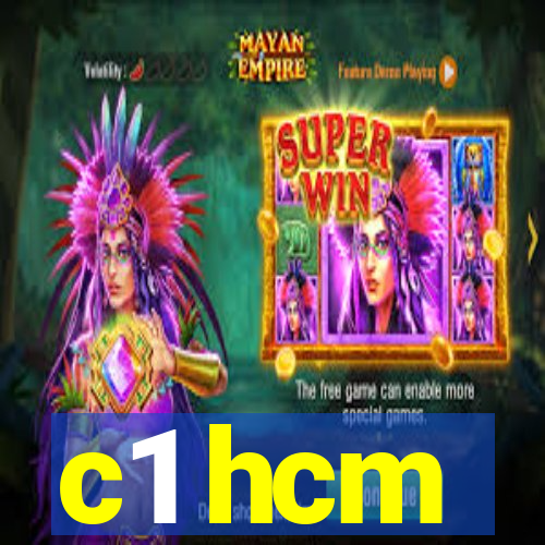 c1 hcm