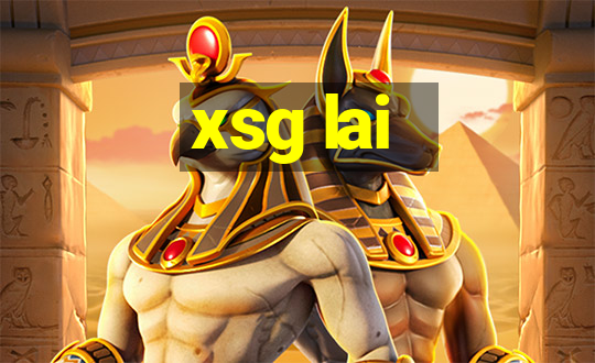 xsg lai