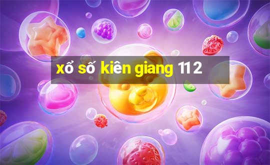 xổ số kiên giang 11 2