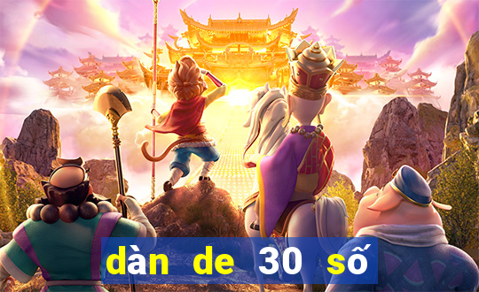 dàn de 30 số bất bại