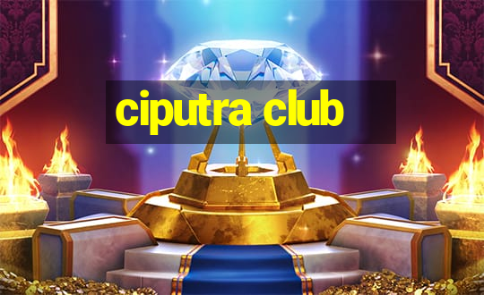 ciputra club