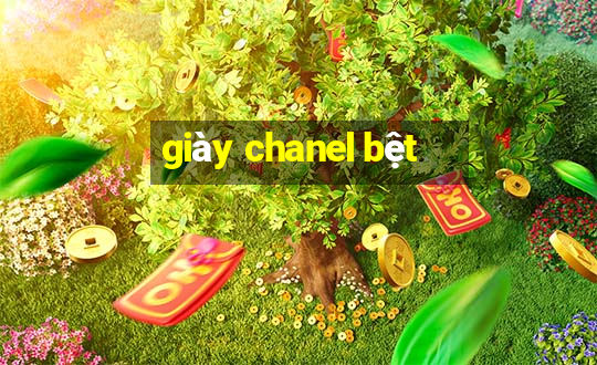 giày chanel bệt