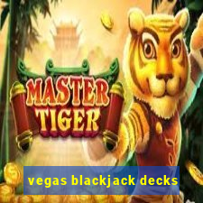 vegas blackjack decks