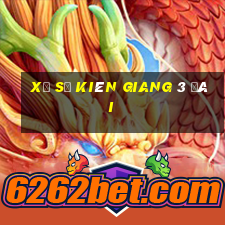 xổ số kiên giang 3 đài