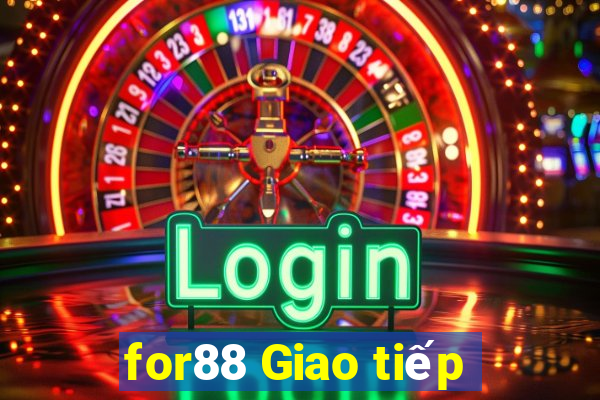 for88 Giao tiếp