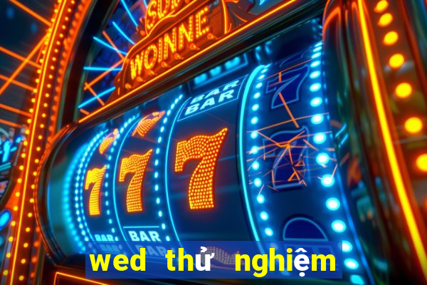 wed thử nghiệm điện tử