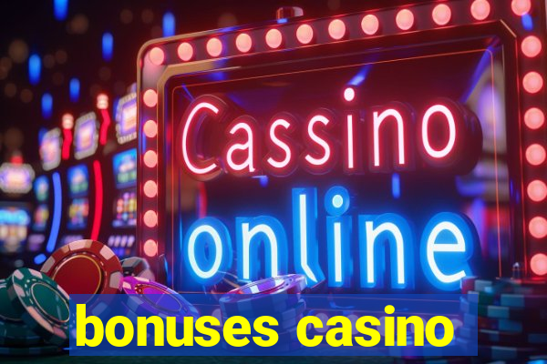 bonuses casino