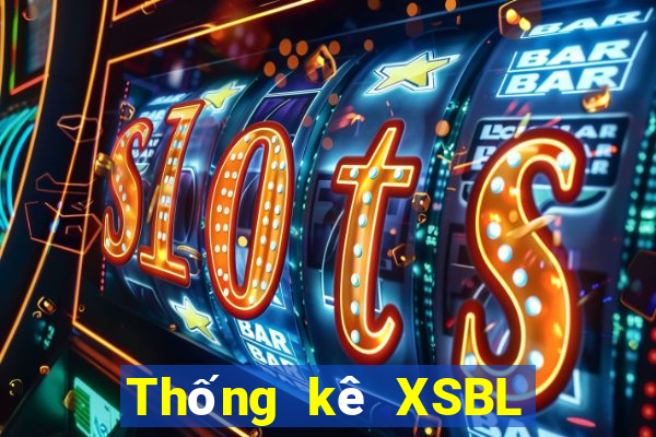 Thống kê XSBL Thứ 2