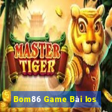 Bom86 Game Bài Ios