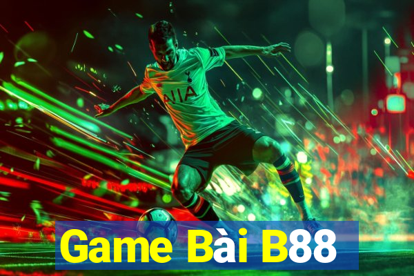 Game Bài B88