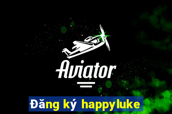 Đăng ký happyluke