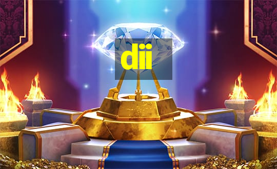 dii