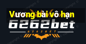 Vương bài vô hạn