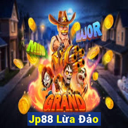 Jp88 Lừa Đảo