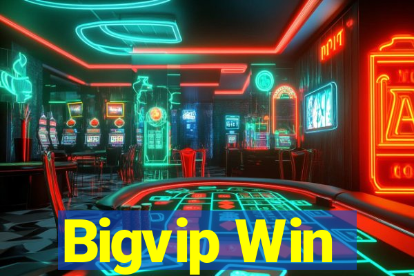 Bigvip Win