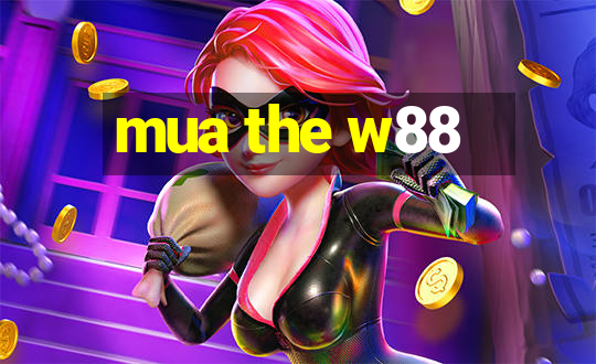 mua the w88