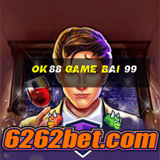 Ok88 Game Bài 99