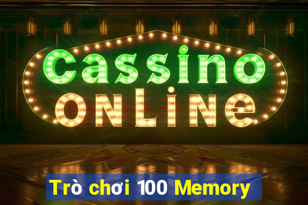 Trò chơi 100 Memory