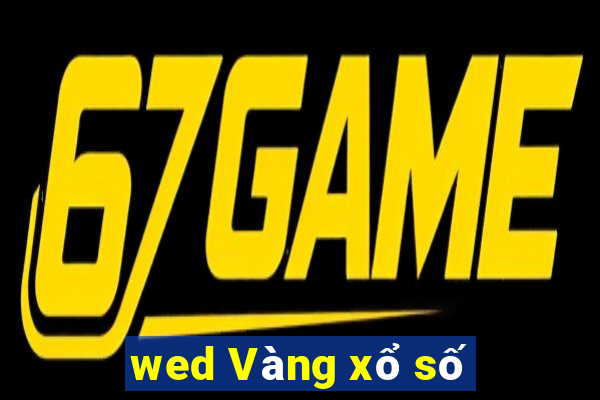 wed Vàng xổ số