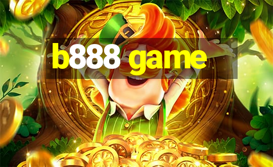 b888 game