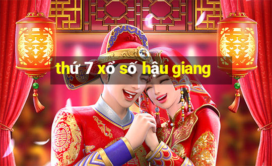 thứ 7 xổ số hậu giang