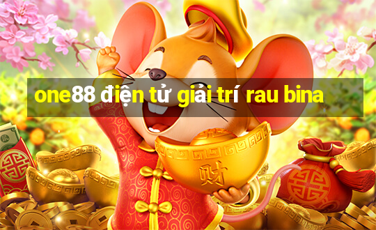 one88 điện tử giải trí rau bina